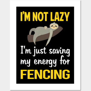 Funny Lazy Fencing Fencer Posters and Art